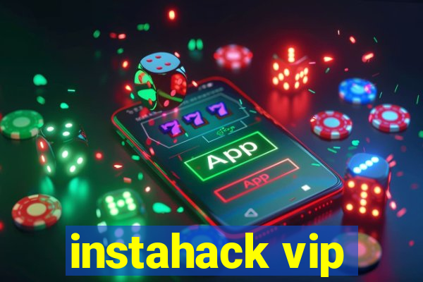 instahack vip